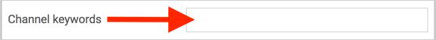 Add channel keywords in the box